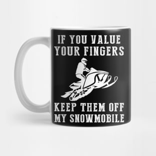 Roar of Laughter - Keep Off My Snowmobile Funny Tee & Hoodie! Mug